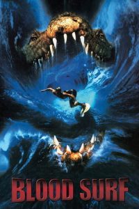 ดูหนังออนไลน์ฟรี Blood Surf (2000) โคตรไอ้เข้ อสูรกาย 100 ปี