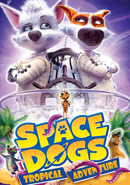 ดูหนังออนไลน์ฟรี Space Dogs-Tropical Adventure (2020)