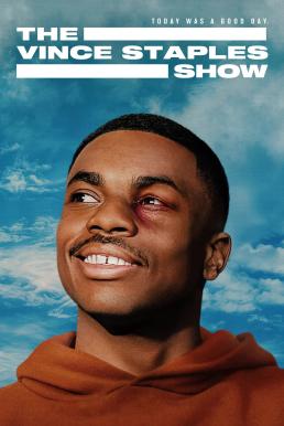 ดูหนังออนไลน์ฟรี The Vince Staples Show เดอะ วินซ์ สเตเปิลส์ โชว์ Season 1 (2024) Netflix พากย์ไทย