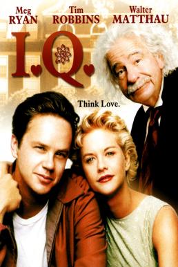 ดูหนังออนไลน์ฟรี I.Q. ไอคิว กามเทพจอมอัจฉริยะ (1994) บรรยายไทย