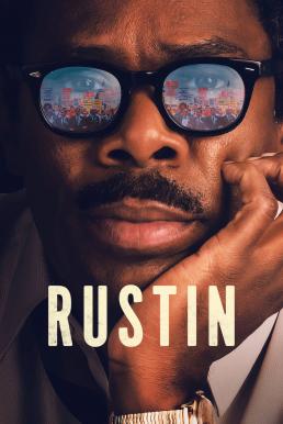 ดูหนังออนไลน์ฟรี Rustin (2023) NETFLIX