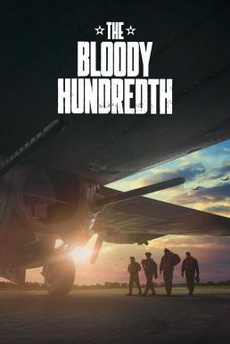 ดูหนังออนไลน์ฟรี The Bloody Hundredth (2024) Apple TV+ บรรยายไทย