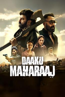 ดูหนังออนไลน์ฟรี Daaku Maharaaj ราชาไร้อาณาจักร (2025) บรรยายไทย