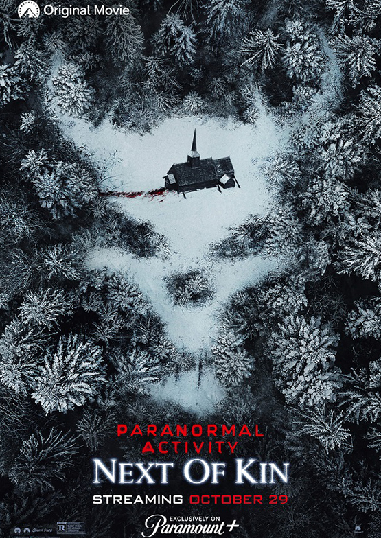 ดูหนังออนไลน์ฟรี Paranormal Activity – Next of Kin (2021) เรียลลิตี้ ขนหัวลุก: ข้างๆ