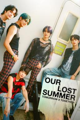 ดูหนังออนไลน์ฟรี Tomorrow X Together: Our Lost Summer (2023) บรรยายไทย
