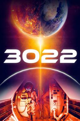 ดูหนังออนไลน์ฟรี 3022 (2019) 3022 วัน ฝ่าวิกฤติแพนเจีย