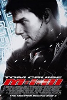ดูหนังออนไลน์ฟรี Mission Impossible 3 ผ่าปฏิบัติการสะท้านโลก ภาค 3