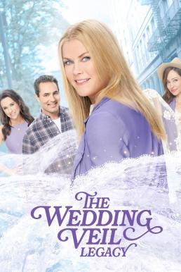ดูหนังออนไลน์ฟรี The Wedding Veil Legacy (2022) บรรยายไทย