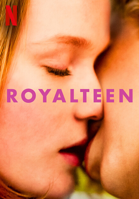 ดูหนังออนไลน์ฟรี Royalteen (2022) รอยัลทีน