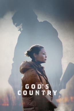 ดูหนังออนไลน์ฟรี God’s Country (2022) บรรยายไทยแปล