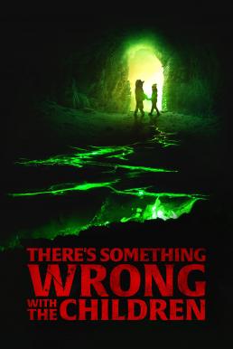 ดูหนังออนไลน์ฟรี There’s Something Wrong with the Children (2023) บรรยายไทย