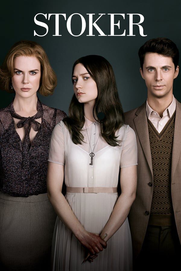ดูหนังออนไลน์ฟรี Stoker (2013) อำมหิต พิศวาสร้อน