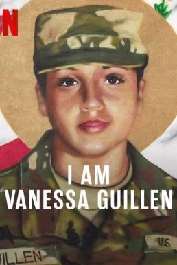 ดูหนังออนไลน์ฟรี I Am Vanessa Guillen (2022) NETFLIX บรรยายไทย