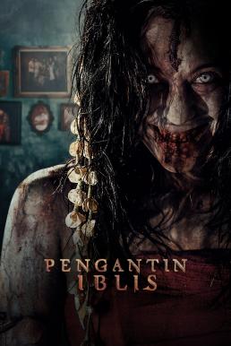 ดูหนังออนไลน์ฟรี Pengantin Iblis (The Demon’s Bride) รันตี แต่งผี ปลุกปีศาจ (2025)