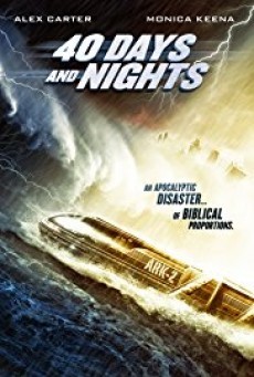 ดูหนังออนไลน์ฟรี 40 Days And Nights 40 วันมหาพายุกลืนโลก