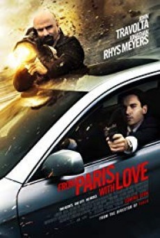 ดูหนังออนไลน์ฟรี From Paris with Love คู่ระห่ำ ฝรั่งแสบ