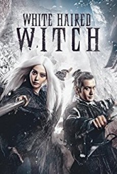 ดูหนังออนไลน์ฟรี The White Haired Witch of Lunar Kingdom เดชนางพญาผมขาว