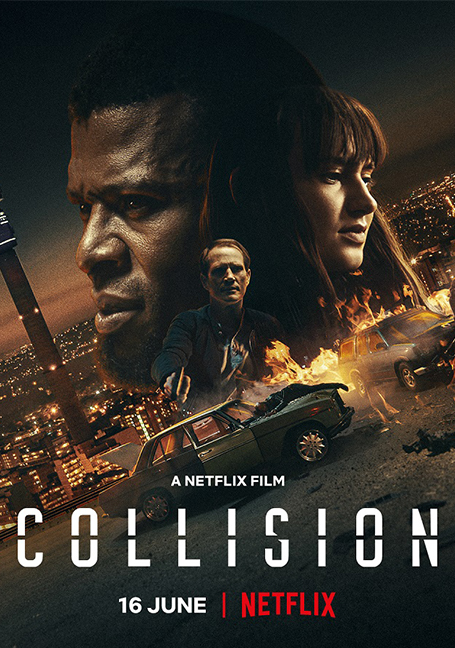ดูหนังออนไลน์ฟรี Collision (2022) ปะทะเดือด วันอันตราย