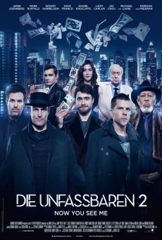ดูหนังออนไลน์ฟรี Now You See Me 2 อาชญากลปล้นโลก ภาค 2