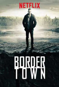 ดูหนังออนไลน์ฟรี BorderTown 2 เมืองมรณะ ปี 2
