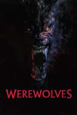 ดูหนังออนไลน์ฟรี Werewolves คนหอนกลายพันธุ์ (2024)