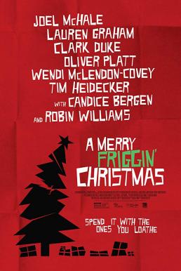ดูหนังออนไลน์ฟรี A Merry Friggin Christmas (2014) ปาฏิหาริย์คริสต์มาสแสนสุข