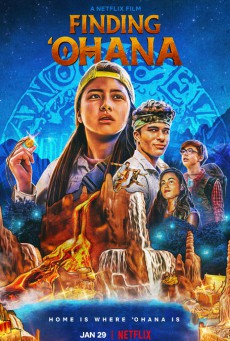 ดูหนังออนไลน์ฟรี Finding Ohana (2021) ผจญภัยใจอะโลฮา