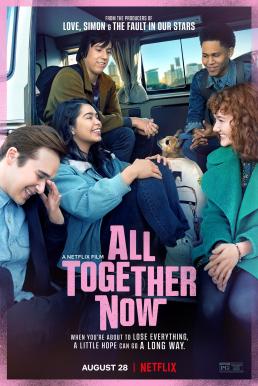 ดูหนังออนไลน์ฟรี All Together Now (2020) ความหวังหลังรถโรงเรียน