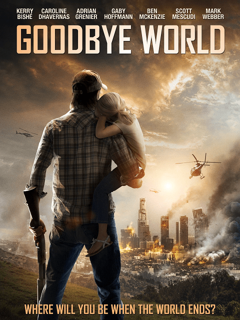 ดูหนังออนไลน์ฟรี Goodbye World (2013) หายนะวันลาโลก