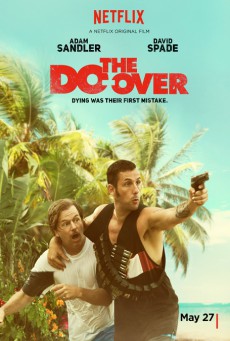 ดูหนังออนไลน์ฟรี The Do-Over (2016) เพื่อนซี้ ตัวซวย