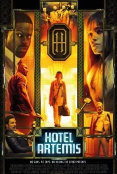 ดูหนังออนไลน์ฟรี Hotel Artemis โรงแรมโคตรมหาโจร