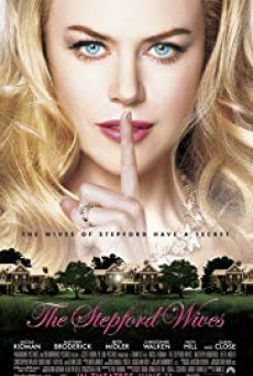 ดูหนังออนไลน์ฟรี The Stepford Wives สเต็ปฟอร์ด ไวฟส์ เมืองนี้มีแต่ยอดภรรยา