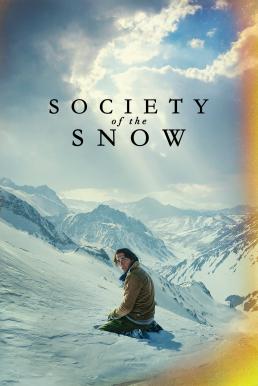 ดูหนังออนไลน์ฟรี Society of the Snow (2023) NETFLIX