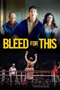 ดูหนังออนไลน์ฟรี Bleed for This (2016) คนระห่ำหมัดหยุดโลก