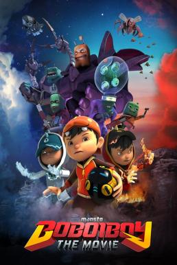ดูหนังออนไลน์ฟรี BoBoiBoy The Movie (2016) โบบอยบอย เดอะมูฟวี่