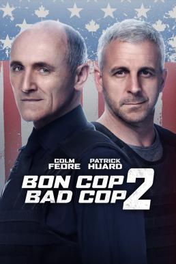 ดูหนังออนไลน์ฟรี Bon Cop Bad Cop 2 (2017) คู่มือปราบกำราบนรก 2