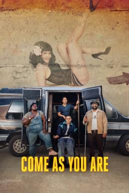 ดูหนังออนไลน์ฟรี Come As You Are (2019) จงมา…อย่างที่คุณเป็น