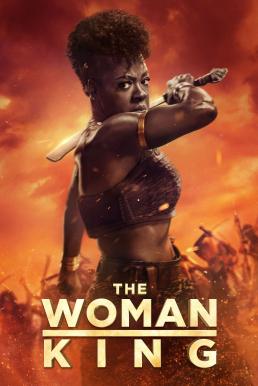 ดูหนังออนไลน์ฟรี The Woman King มหาศึกวีรสตรีเหล็ก (2022)