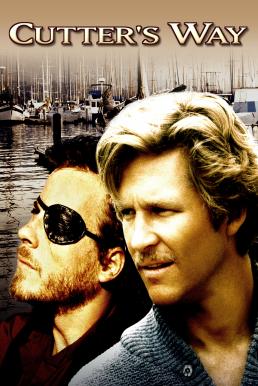 ดูหนังออนไลน์ฟรี Cutter’s Way (1981) ฆาตกรสองใจ