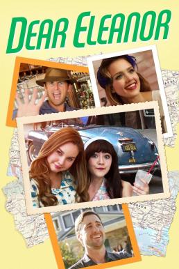 ดูหนังออนไลน์ฟรี Dear Eleanor (2016) เอเลนอร์ที่รัก