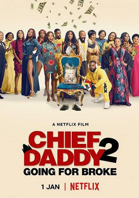 ดูหนังออนไลน์ฟรี Chief Daddy 2: Going for Broke คุณป๋าลาโลก 2: ถังแตกถ้วนหน้า