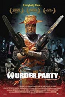ดูหนังออนไลน์ฟรี Murder Party ปาร์ตี้ฆาตกรหลุดโลก