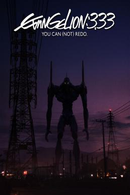 ดูหนังออนไลน์ฟรี Evangelion 3.0 You Can (Not) Redo (2012) อีวานเกเลียน 3.0