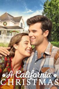 ดูหนังออนไลน์ฟรี [NETFLIX] A California Christmas (2020) คริสต์มาสแคลิฟอร์เนีย