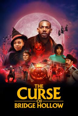 ดูหนังออนไลน์ฟรี The Curse of Bridge Hollow คำสาปแห่งบริดจ์ฮอลโลว์ (2022) NETFLIX
