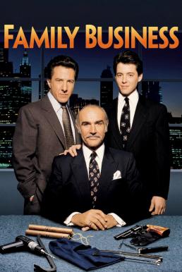 ดูหนังออนไลน์ฟรี Family Business (1989) เชื้อปล้นไม่ทิ้งแถว
