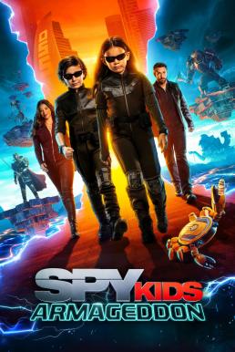 ดูหนังออนไลน์ฟรี Spy Kids: Armageddon พยัคฆ์จิ๋วไฮเทค: วันสิ้นโลก (2023) NETFLIX