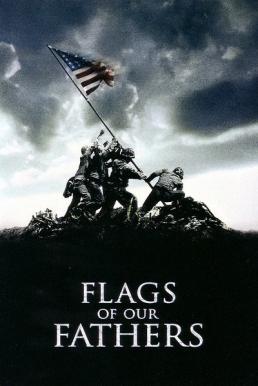 ดูหนังออนไลน์ฟรี Flags of Our Fathers (2006) สมรภูมิศักดิ์ศรี ปฐพีวีรบุรุษ