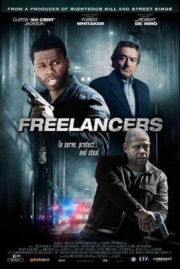 ดูหนังออนไลน์ฟรี Freelancers (2012) ล่า…ล้างอิทธิพลดิบ