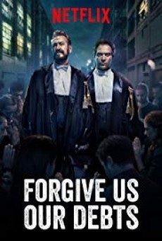 ดูหนังออนไลน์ฟรี Forgive Us Our Debts ล้างหนี้ที่เราก่อ